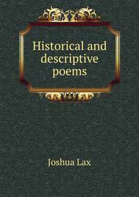 Historical and descriptive poems