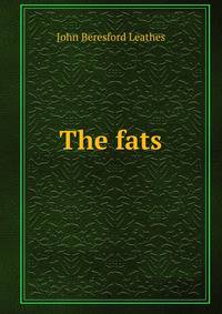 The fats