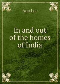 In and out of the homes of India