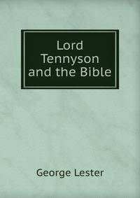 Lord Tennyson and the Bible