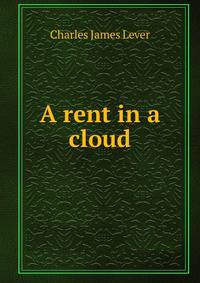 A rent in a cloud