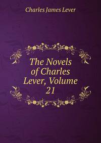 The Novels of Charles Lever, Volume 21