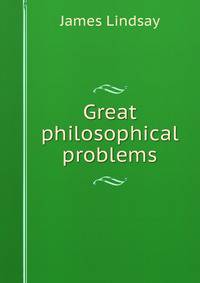 Great philosophical problems