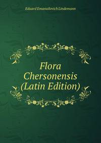 Flora Chersonensis (Latin Edition)