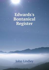 Edwards's Bontanical Register