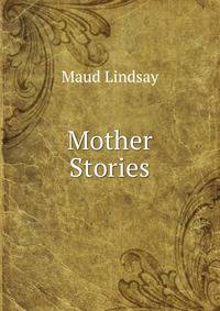 Mother Stories