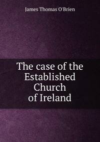 The case of the Established Church of Ireland