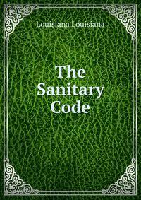 The Sanitary Code