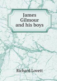 James Gilmour and his boys