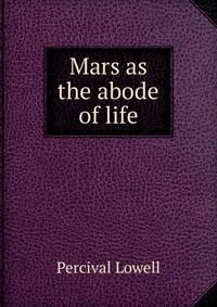 Mars as the abode of life