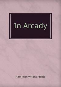In Arcady