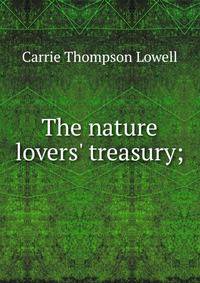 The nature lovers' treasury;
