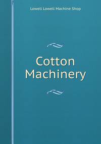 Cotton Machinery