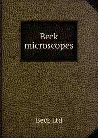 Beck microscopes
