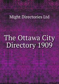 The Ottawa City Directory 1909