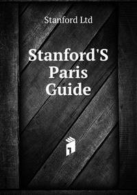 Stanford'S Paris Guide