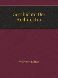 Geschichte Der Architektur