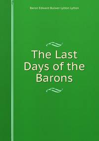 The Last Days of the Barons