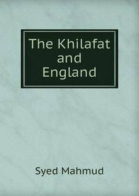 The Khilafat and England