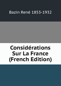 Considerations Sur La France (French Edition)
