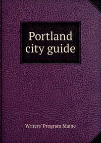Portland city guide