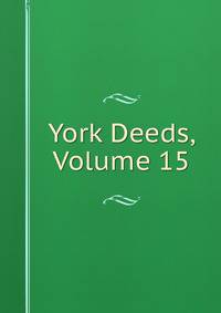 York Deeds, Volume 15