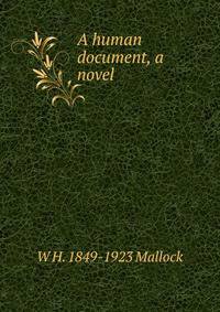 A human document, a novel