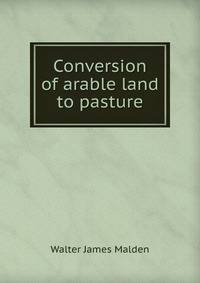Conversion of arable land to pasture