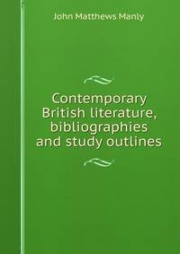 Contemporary British literature, bibliographies and study outlines