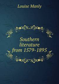 Southern literature from 1579-1895