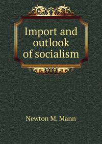 Import and outlook of socialism