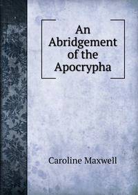 An Abridgement of the Apocrypha