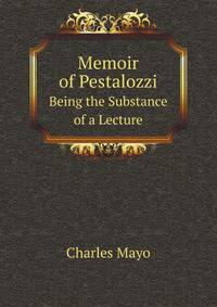 Memoir of Pestalozzi