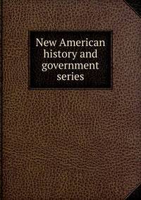 New American history and government series