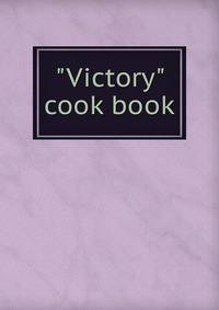 "Victory" cook book