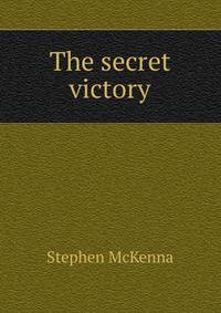 The secret victory