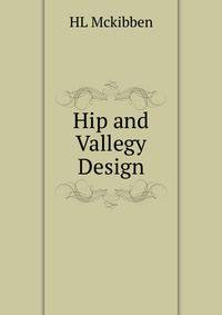 Hip and Vallegy Design