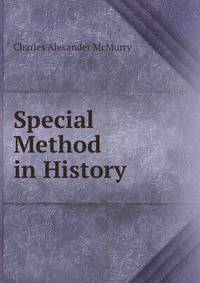 Special Method in History .