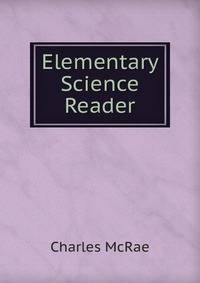 Elementary Science Reader