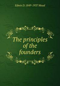 The principles of the founders