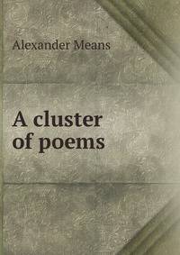 A cluster of poems