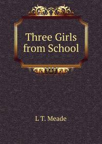 Three Girls from School