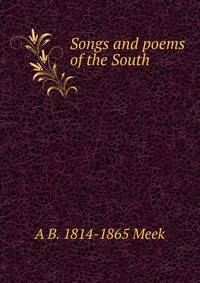 Songs and poems of the South
