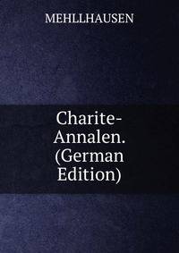 Charite-Annalen. (German Edition)