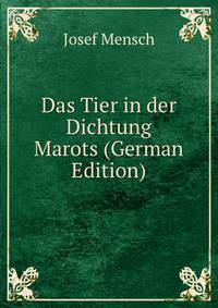 Das Tier in der Dichtung Marots (German Edition)