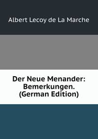 Der Neue Menander: Bemerkungen. (German Edition)