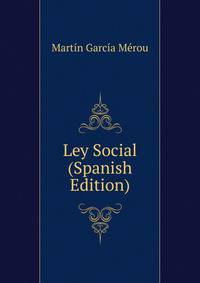 Ley Social (Spanish Edition)