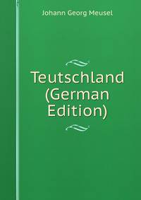Teutschland (German Edition)