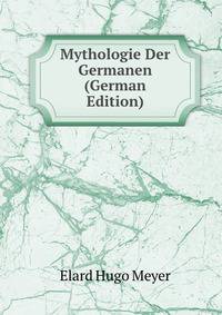 Mythologie Der Germanen (German Edition)