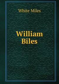 William Biles